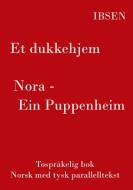 Et dukkehjem - Tospråkelig Norsk - Tysk di Henrik Ibsen edito da Books on Demand