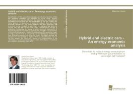 Hybrid and electric cars - An energy economic analysis di Maximilian Kloess edito da Südwestdeutscher Verlag für Hochschulschriften AG  Co. KG