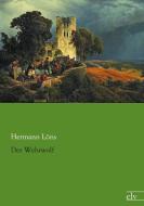 Der Wehrwolf di Hermann Löns edito da Europäischer Literaturverlag
