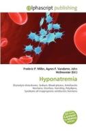 Hyponatremia edito da Alphascript Publishing