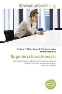 Eugeniusz Kwiatkowski edito da Betascript Publishing