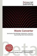 Waste Converter edito da Betascript Publishing