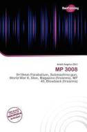 Mp 3008 edito da Duct Publishing