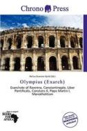 Olympius (exarch) edito da Chrono Press