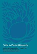 Water in Plants Bibliography, volume 2 1976 edito da Springer Netherlands