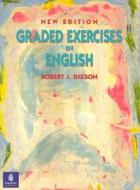 Graded Exercises In English di Robert J. Dixson edito da Pearson Education (us)