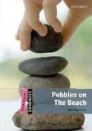 Raynham, A: Dominoes: Quick Starter: Pebbles on the Beach Au di Alex Raynham edito da Oxford University ELT