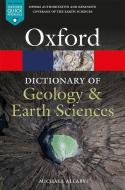 A Dictionary of Geology and Earth Sciences di Michael Allaby edito da OXFORD UNIV PR
