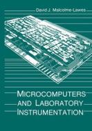 MICROCOMPUTERS & LAB INSTRUMEN di David J. Malcolme-Lawes edito da SPRINGER NATURE