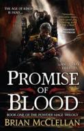 Promise of Blood di Brian McClellan edito da Orbit