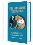 The Phantom Tollbooth di Norton Juster edito da Alfred A. Knopf Books for Young Readers