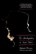 Fuentes, N: The Autobiography of Fidel Castro di Norberto Fuentes edito da WW Norton & Co