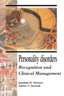 Personality Disorders di Jonathan H. Dowson, Adrian Grounds, Johnathan H. Dowson edito da Cambridge University Press