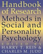 Handbook Of Research Methods In Social And Personality Psychology di Harry T. Reis edito da Cambridge University Press