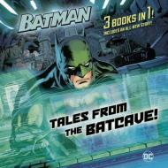 Tales from the Batcave (DC Batman) di Random House edito da RANDOM HOUSE