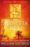 The Rosetta Key di William Dietrich edito da Allison & Busby