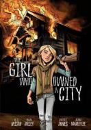 The Girl Who Owned a City di O. T. Nelson edito da Graphic Universe
