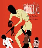 The Wikkeling di Steven Arntson edito da INGRAM PUBLISHER SERVICES US