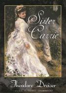 Sister Carrie di Theodore Dreiser edito da Blackstone Audiobooks