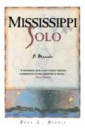 Mississippi Solo di Eddy L. Harris edito da St. Martins Press-3PL