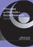 Principles And Methods Of Social Research di William D. Crano, Marilynn B. Brewer, Andrew Lac edito da Lawrence Erlbaum Associates Inc
