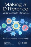 Making A Difference di Rebecca Meehan, John Sharp edito da Taylor & Francis Ltd