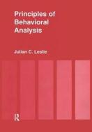 Principles Of Behavioural Analysis di Leslie edito da Taylor & Francis Ltd
