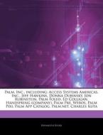 Palm, Inc., Including: Access Systems Am di Hephaestus Books edito da Hephaestus Books