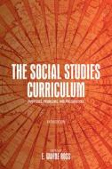The Social Studies Curriculum, Fifth Edition edito da State University of New York Press