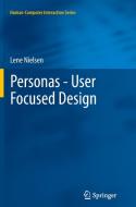 Personas - User Focused Design di Lene Nielsen edito da Springer London