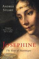 Josephine di Andrea Stuart edito da Pan Macmillan