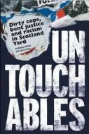 Untouchables di Laurie Flynn, Michael Gillard edito da Bloomsbury Publishing Plc