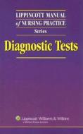 Diagnostic Tests edito da Lippincott Williams And Wilkins