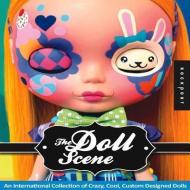 The Doll Scene di Louis Bou edito da Rockport Publishers Inc.