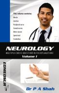 Neurology Multiple Choice Questions with Explanations: Volume i di Parichay Shah edito da Bookbaby