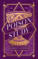 Poison Study di Maria V. Snyder edito da HarperCollins Publishers