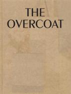 The Overcoat di Nikolai Gogol edito da Four Corners Books