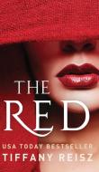 The Red: An Erotic Fantasy di Tiffany Reisz edito da LIGHTNING SOURCE INC