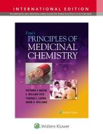 Foye's Principles of Medicinal Chemistry di Victoria F. Roche, S. William Zito, Thomas Lemke, David A. Williams edito da Lippincott Williams&Wilki