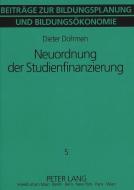 Neuordnung der Studienfinanzierung di Dieter Dohmen edito da Lang, Peter GmbH