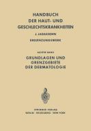 Grundlagen und Grenzgebiete der Dermatologie edito da Springer Berlin Heidelberg