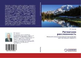 Ritmichnaya rassloennost' di B. K. Karzhavin edito da LAP Lambert Academic Publishing