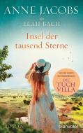 Insel der tausend Sterne di Anne Jacobs, Leah Bach edito da Blanvalet Taschenbuchverl