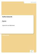 Japan di Steffen Entzeroth edito da Diplom.de