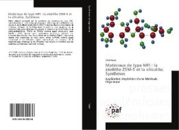 Matériaux de type MFI : la zéolithe ZSM-5 et la silicalite, Synthèses di Affaf Tabti edito da PAF