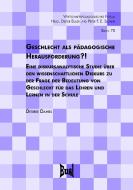 Geschlecht als pädagogische Herausforderung?! di Desiree Daniel edito da Eusl Verlagsges.