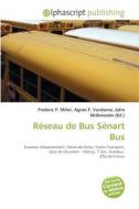 R Seau De Bus S Nart Bus di #Miller,  Frederic P.