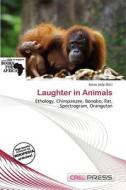 Laughter In Animals edito da Cred Press