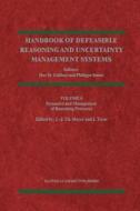Dynamics and Management of Reasoning Processes edito da Springer Netherlands