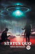 Status Quo di Reynolds Mack edito da Double 9 Books